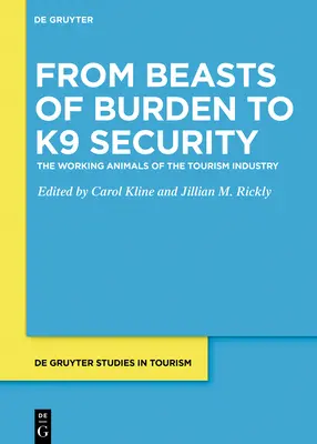 Zkoumání nelidské práce v cestovním ruchu: Zvířecí velvyslanci: od tažných zvířat po zvířecí velvyslance. - Exploring Non-Human Work in Tourism: From Beasts of Burden to Animal Ambassadors