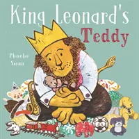Medvídek krále Leonarda - King Leonard's Teddy