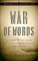 Válka slov: Jak se dostat k jádru vašich komunikačních problémů? - War of Words: Getting to the Heart of Your Communication Struggles