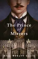 Zrcadlový princ - Prince of Mirrors