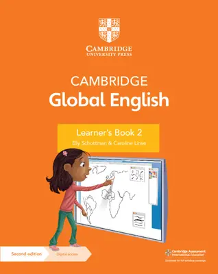 Cambridge Global English Learner's Book 2 s digitálním přístupem (1 rok): Pro Cambridge Primary English as a Second Language [s přístupovým kódem]. - Cambridge Global English Learner's Book 2 with Digital Access (1 Year): For Cambridge Primary English as a Second Language [With Access Code]