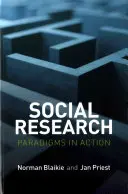 Sociální výzkum: Paradigmata v akci - Social Research: Paradigms in Action