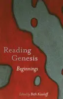Čtení Genesis: Počátky - Reading Genesis: Beginnings
