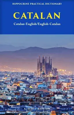 Katalánsko-anglický/anglicko-katalánský praktický slovník - Catalan-English/ English-Catalan Practical Dictionary