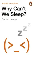 Proč nemůžeme spát? - Why Can't We Sleep?