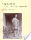 Dílo Augusta Saint-Gaudense - The Work of Augustus Saint-Gaudens
