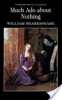 Mnoho povyku pro nic - Much ADO about Nothing