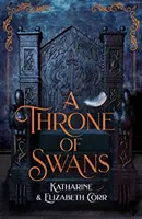 Labutí trůn - Throne of Swans