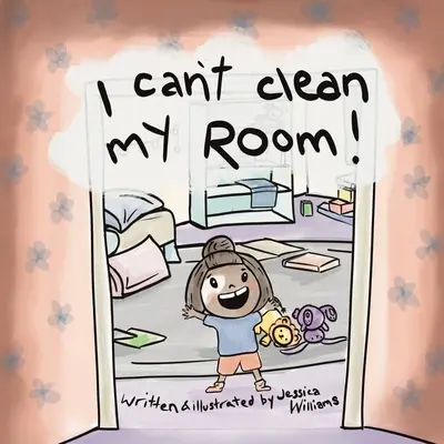Nemůžu si uklidit svůj pokoj - I Can't Clean My Room