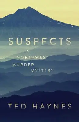 Podezřelí: Záhada vraždy na severozápadě - Suspects: A Northwest Murder Mystery