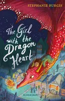 Dívka s dračím srdcem - Girl with the Dragon Heart