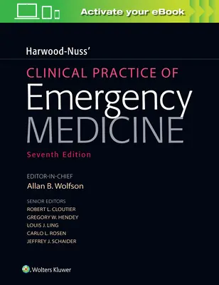 Harwood-Nussova klinická praxe urgentní medicíny - Harwood-Nuss' Clinical Practice of Emergency Medicine