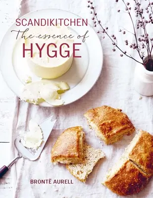 Skandinávská kuchyně: Skandinávie: Podstata Hygge - Scandikitchen: The Essence of Hygge