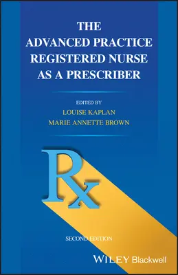 Registrovaná sestra s pokročilou praxí jako předepisující osoba - The Advanced Practice Registered Nurse as a Prescriber