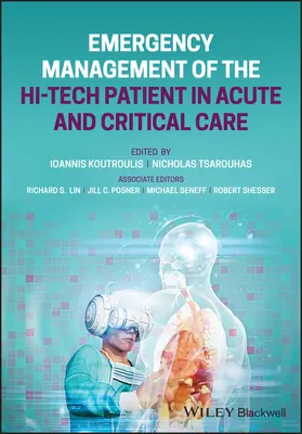 Nouzový management hi-tech pacienta v akutní a kritické péči - Emergency Management of the Hi-Tech Patient in Acute and Critical Care