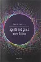 Agenti a cíle v evoluci - Agents and Goals in Evolution