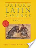 Oxford Latin Course: II. díl: Studentská kniha - Oxford Latin Course: Part II: Student's Book