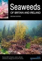 Mořské řasy Británie a Irska: Druhé vydání - Seaweeds of Britain and Ireland: Second Edition