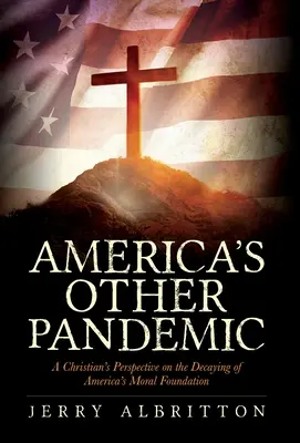 Další americká pandemie - America's Other Pandemic
