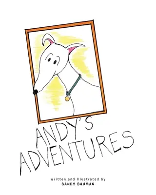 Andyho dobrodružství - Andy's Adventures