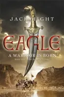 Orel - první kniha Saladinovy trilogie - Eagle - Book One of the Saladin Trilogy