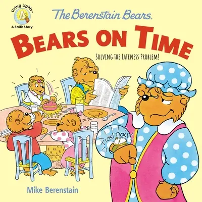 Medvídci Berenstainovi včas: Řešíme problém pozdního příchodu! - The Berenstain Bears Bears on Time: Solving the Lateness Problem!