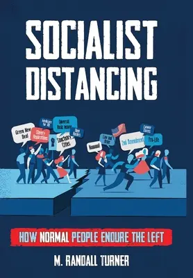 Socialistický odstup - Socialist Distancing