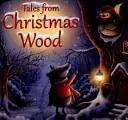 Příběhy z vánočního lesa - Tales from Christmas Wood