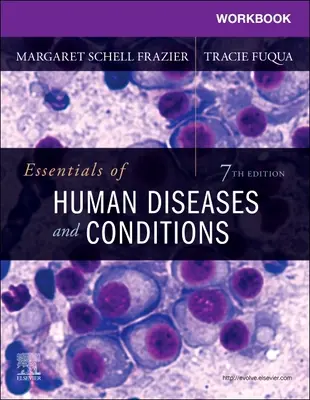 Workbook for Essentials of Human Diseases and Conditions (Cvičebnice k základům lidských nemocí a stavů) - Workbook for Essentials of Human Diseases and Conditions