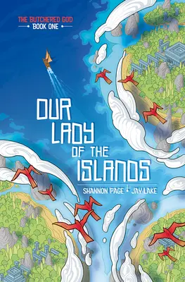 Naše paní z ostrovů, 1 - Our Lady of the Islands, 1
