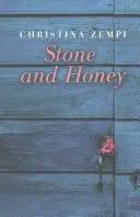 Kámen a med - Stone and Honey