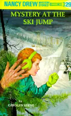 Nancy Drew 29: Záhada na skokanském můstku - Nancy Drew 29: Mystery at the Ski Jump