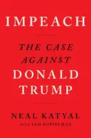 Impeach - Případ proti Donaldu Trumpovi - Impeach - The Case Against Donald Trump
