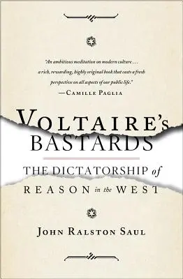 Voltairovi bastardi: Diktatura rozumu na Západě - Voltaire's Bastards: The Dictatorship of Reason in the West