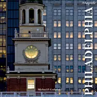 Filadelfie: A Keepsake - Philadelphia: A Keepsake