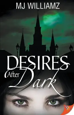 Touhy po setmění - Desires After Dark