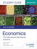 AQA A-level Economics Student Guide 2: Národní a mezinárodní ekonomika - AQA A-level Economics Student Guide 2: The national and international economy