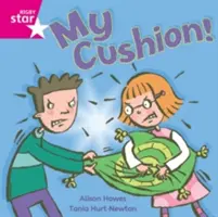 Rigby Star Samostatná růžová čítanka 4: Můj polštářek - Rigby Star Independent Pink Reader 4: My Cushion