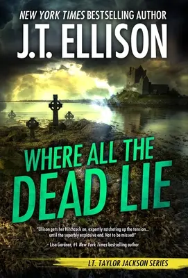Kde všichni mrtví leží - Where All the Dead Lie