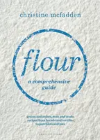 Mouka - komplexní průvodce - Flour - a comprehensive guide