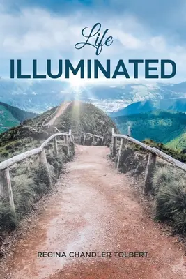 Osvícený život - Life Illuminated