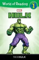 Svět čtení: Hulk Tohle je Hulk - World of Reading: Hulk This Is Hulk