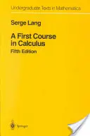První kurz kalkulu - A First Course in Calculus