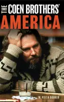 Amerika bratří Coenů - The Coen Brothers' America