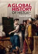 Globální dějiny dějin - A Global History of History