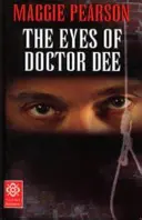 Oči doktora Dee - Eyes of Doctor Dee