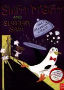 Shifty McGifty a Slippery Sam: Chase Diamond Chase - Shifty McGifty and Slippery Sam: The Diamond Chase