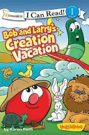 Bob a Larryho dovolená s tvořením: Úroveň 1 - Bob and Larry's Creation Vacation: Level 1
