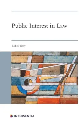 Veřejný zájem v právu - Public Interest in Law