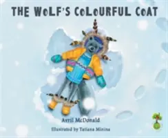 Vlkův pestrý plášť - The Wolf's Colourful Coat